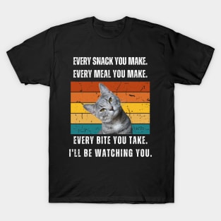 Every snack you make. Cat retro design T-Shirt